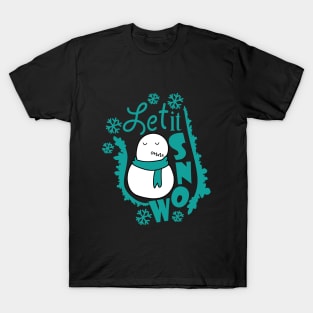 Let It Snow Sleepy Snowman T-Shirt